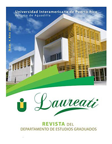 Laureati: Departamento De Estudios Graduados