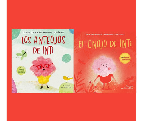 El Enojo De Inti Y Anteojos De Inti Por Pack De 2 Libros
