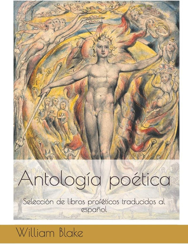 Libro: William Blake Antología Poética: Selección De Libros 