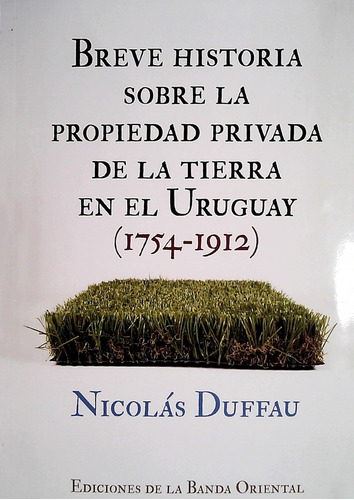 Breve Hitoria Sobre La Propiedad Privada De La Tierra En El 