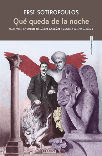 Que queda de la noche, de Sotiropoulos, Ersi. Narrativa Editorial EDITORIAL SEXTO PISO, tapa blanda en español, 2018