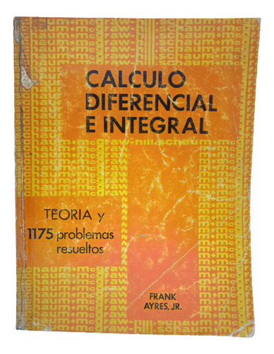 Cálculo Diferencial E Integral - Frank Ayres - Mcgraw-hill 