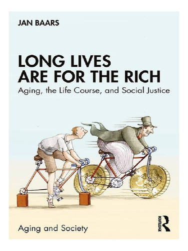 Long Lives Are For The Rich - Jan Baars. Eb12