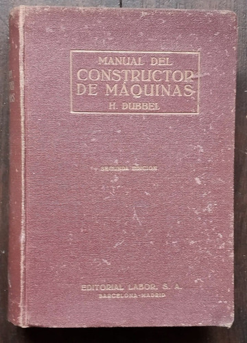 Manual Del Constructor De Máquinas Tomo 2 1950