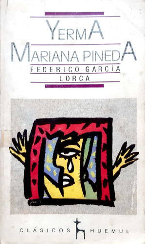 Yerma Mariana Pineda García Lorca Huemul Usado # 