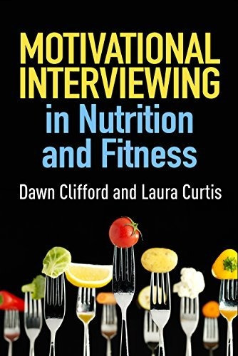 Book : Motivational Interviewing In Nutrition And Fitness..