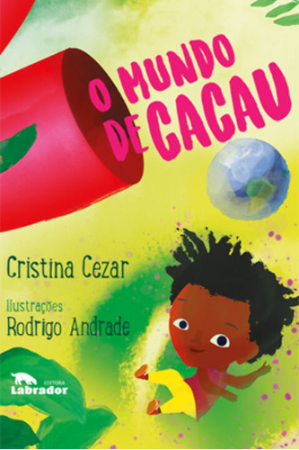 Libro Mundo De Cacau O De Cezar Cristina Labrador