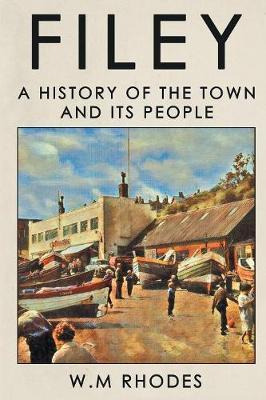 Libro Filey : A History Of The Town And Its People - W M ...