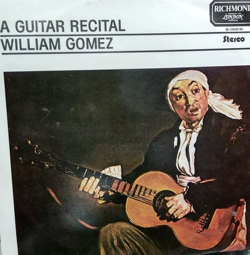 William Gomez A Guitar Recital Lp