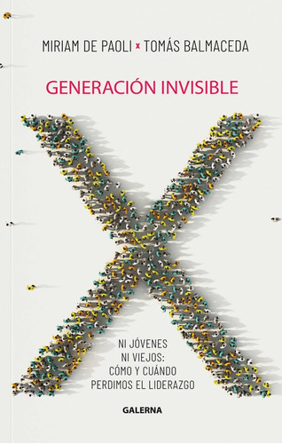 Generacion Invisible - De Paoli, Miriam