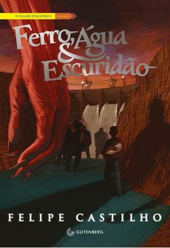 Ferro, Água & Escuridão, de Castilho, Felipe. Autêntica Editora Ltda., capa mole em português, 2015