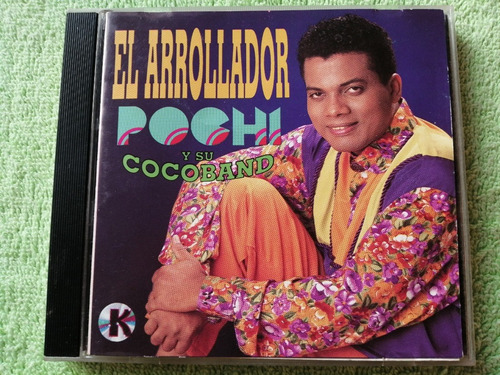 Eam Cd Pochi Y Su Cocoband El Arrollador 1992 Quinto Album