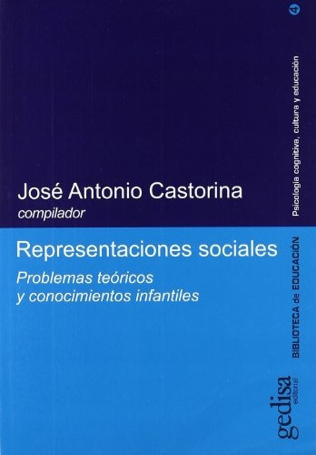 Representaciones Sociales, De Castorina Antonio. Editorial Gedisa, Tapa Blanda, Edición 1 En Español