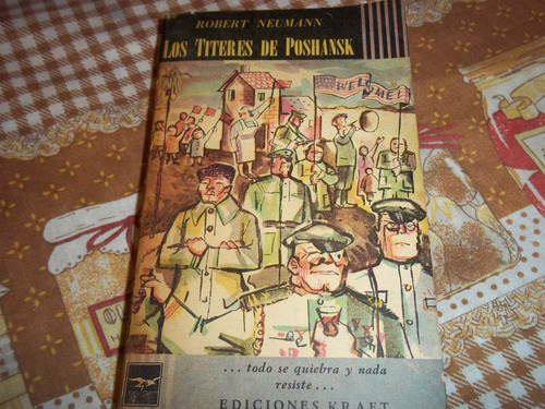 Los Titeres De Poshansk - Robert Neumann - Coleccion Petrel