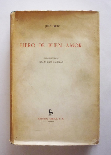 Juan Ruiz - Libro De Buen Amor Edicion Critica