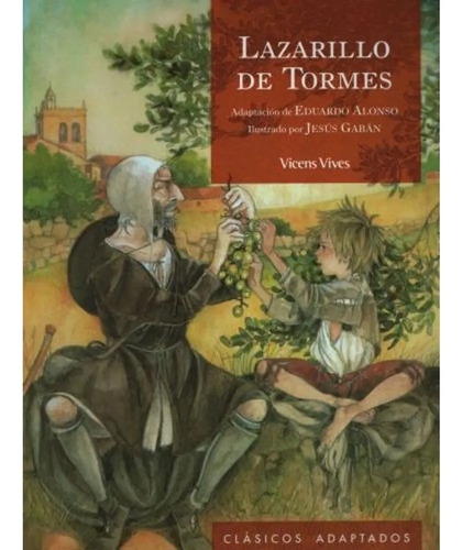 El Lazarillo De Tormes / Vicens Vives