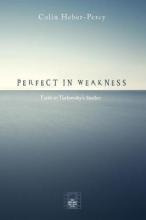Libro Perfect In Weakness - Colin Heber-percy
