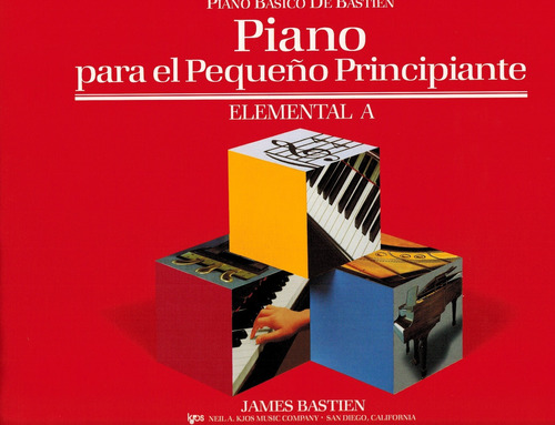 Piano Básico De Bastien: Piano Para El Pequeño Principiantea