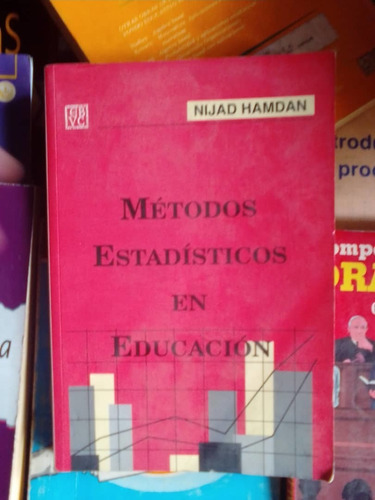 Métodos Estadísticos En Educación, Nijad Hamdan