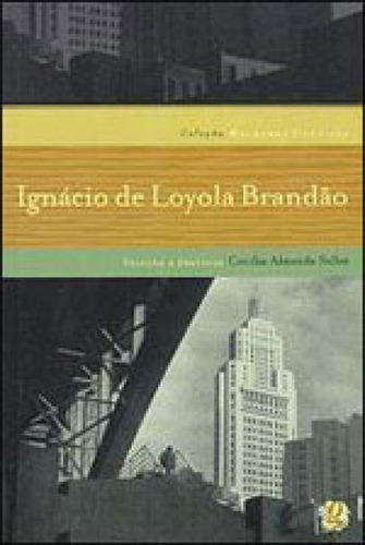 Melhores Crônicas Ignácio De Loyola Brandão