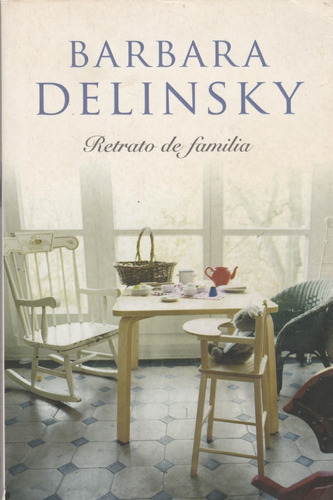 Retrato De Familia Barbara Delinsky