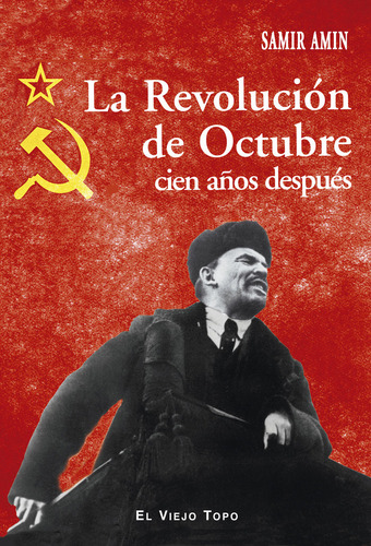 Libro La Revoluciã³n De Octubre Cien Aã±os Despuã©s
