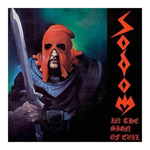 Sodom In The Sign Of Evil Obsessed By Cruelty Cd Nuevo