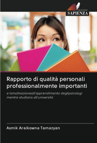 Libro: Rapporto Di Qualità Personali Professionalmente Impor