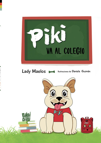 Piki Va Al Colegio (libro Original)