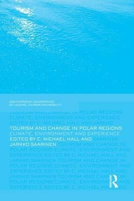 Libro Tourism And Change In Polar Regions - C. Michael Hall