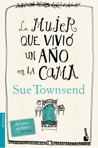 Mujer Que Vivio Un Año En La Cama,la - Townsend,sue