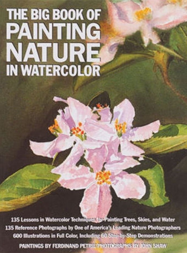 Libro Fisico The Big Book Of Painting Nature In Watercolor