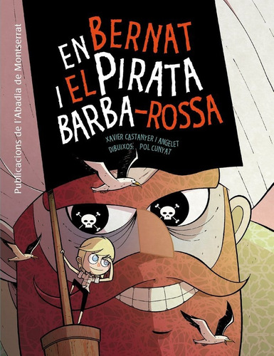 En Bernat I El Pirata Barba-rossa - Castanyer I Angelet, ...