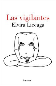 Las Vigilantes