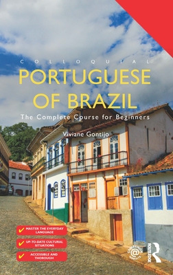 Libro Colloquial Portuguese Of Brazil: The Complete Cours...