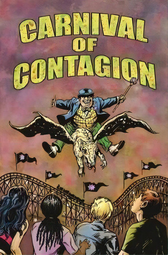 Carnival Of Contagion, De Judy Diamond. Editorial University Nebraska Press, Tapa Blanda En Inglés