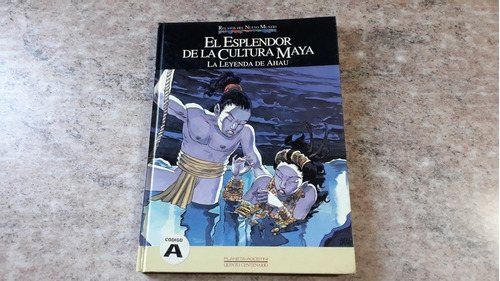 El Esplendor De La Cultura Maya. La Leyenda De Ahau. Planeta