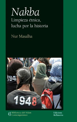 Nakba, De Masalha,nur. Editorial Ediciones Bellaterra En Inglés