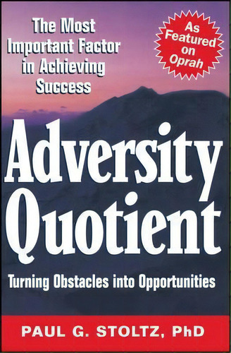Adversity Quotient, De Paul G. Stoltz. Editorial John Wiley Sons Inc, Tapa Blanda En Inglés