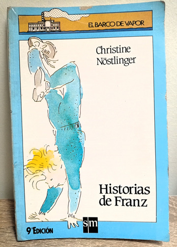 Historias De Franz - Christine Nöstlinger