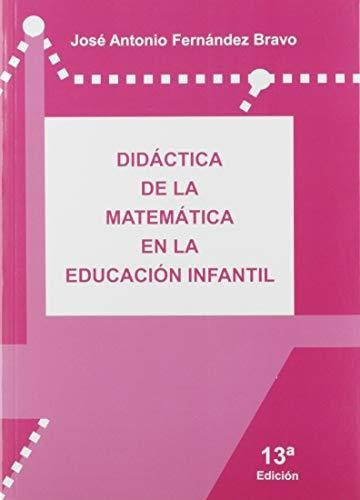 Didáctica De La Matemática En La Educación Infantil (13ª Edi