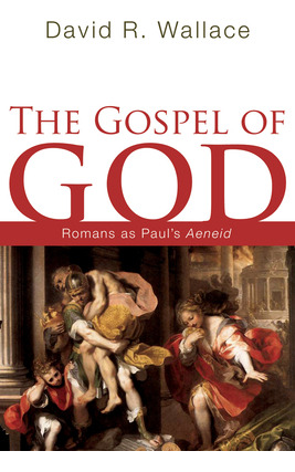 Libro The Gospel Of God - Wallace, David R.