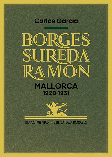 Borges, Sureda, Ramón - García, Carlos  - * 