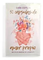 Comprar 50 Cápsulas De Amor Propio Múltiples Maneras De Llegar A Ti