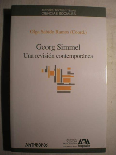 Georg Simmel - Revisión Contemporánea, Ramos, Anthropos