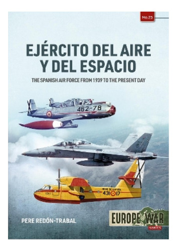 Ejercito Del Aire Y Del Espacio - Pere Redon-trabal. Eb6