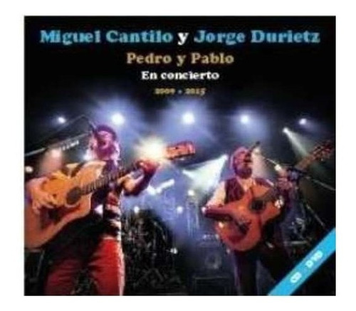Cantilo Durietz Pedro Y Pablo En Concierto Cd + Dvd Nuevo