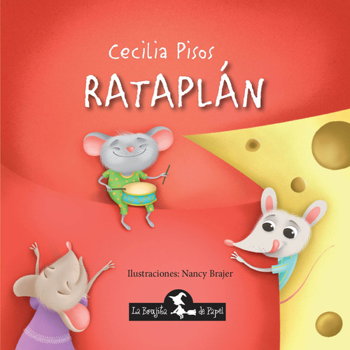 Rataplan - Nancy Brajer / Cecilia Pisos