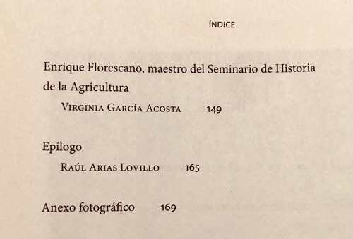 Enrique Florescano: Semblanzas De Un Historiador (Usado)