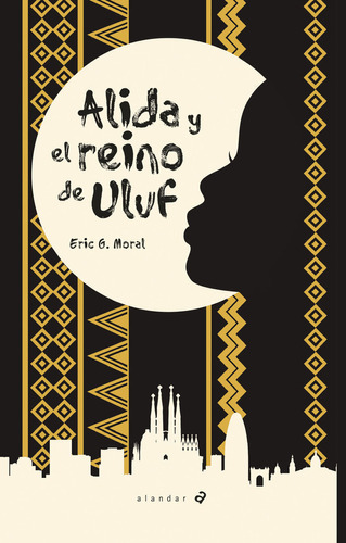 Alida Y El Reino De Uluf (libro Original)